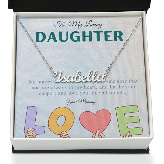 To My Loving Daughter From Mom | Custom Name Necklace