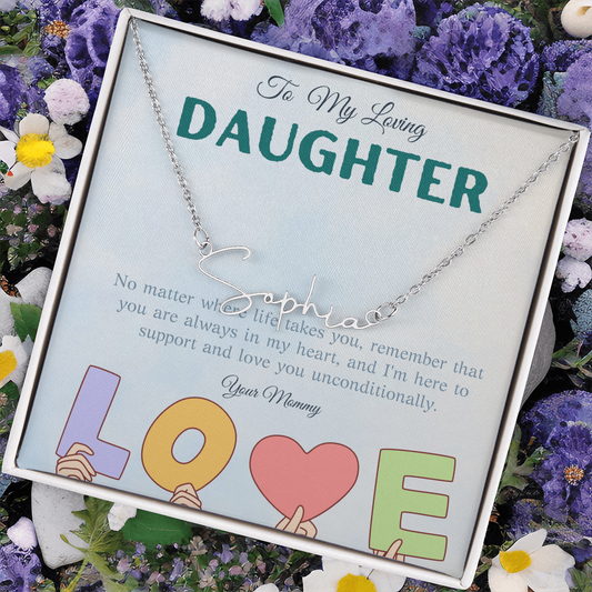 To My Loving Daughter From Mom | Signature Style Name Necklace