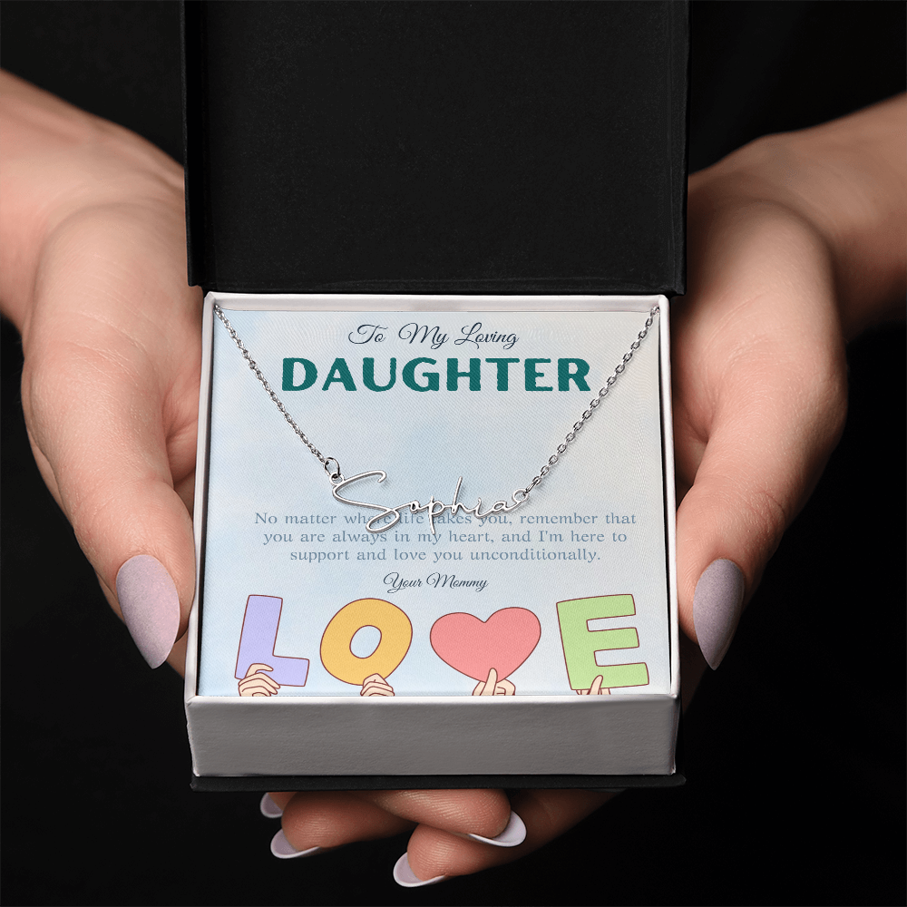 To My Loving Daughter From Mom | Signature Style Name Necklace