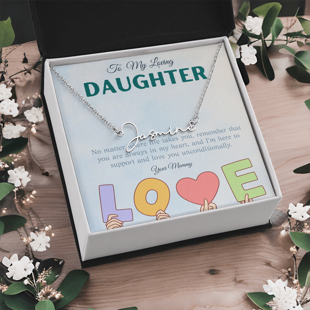 To My Loving Daughter From Mom | Signature Style Name Necklace