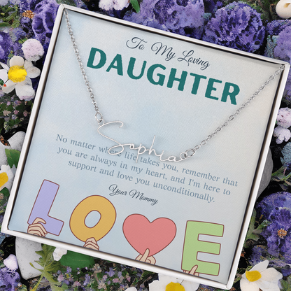 To My Loving Daughter From Mom | Signature Style Name Necklace