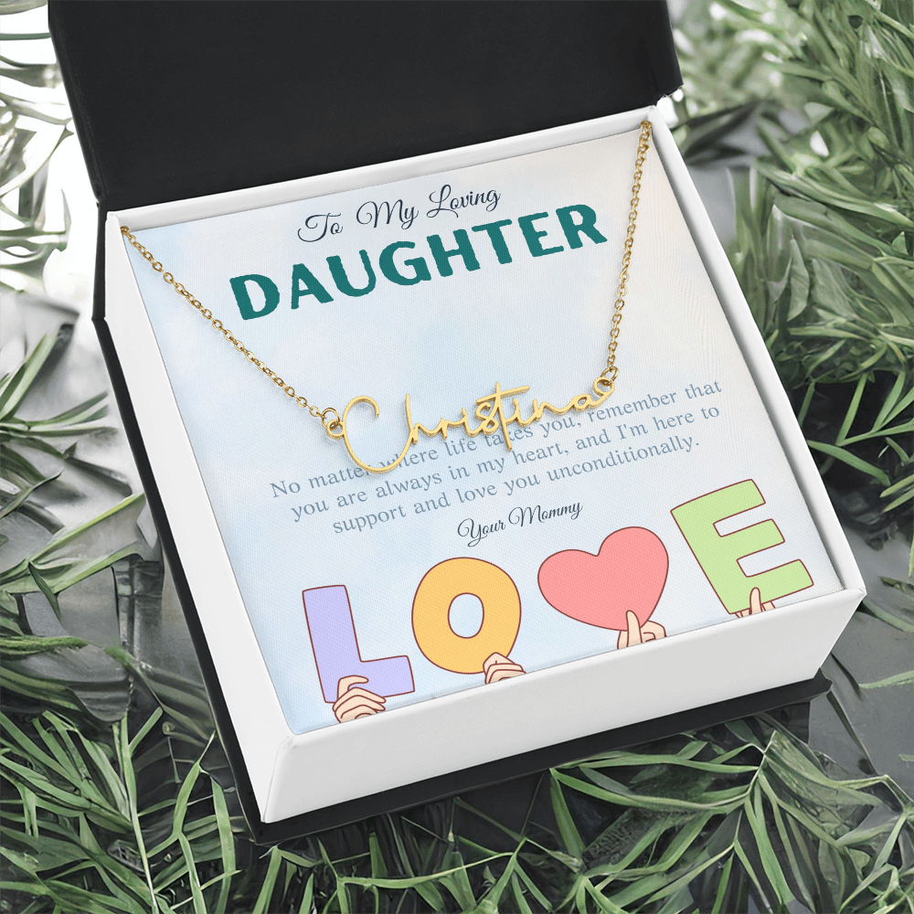 To My Loving Daughter From Mom | Signature Style Name Necklace