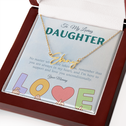 To My Loving Daughter From Mom | Signature Style Name Necklace