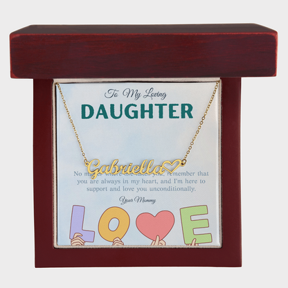 To My Loving Daughter From Mom | Heart Name Necklace