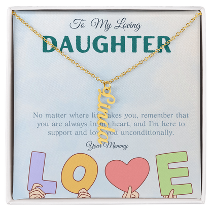 To My Loving Daughter From Mom | Vertical Name Necklace