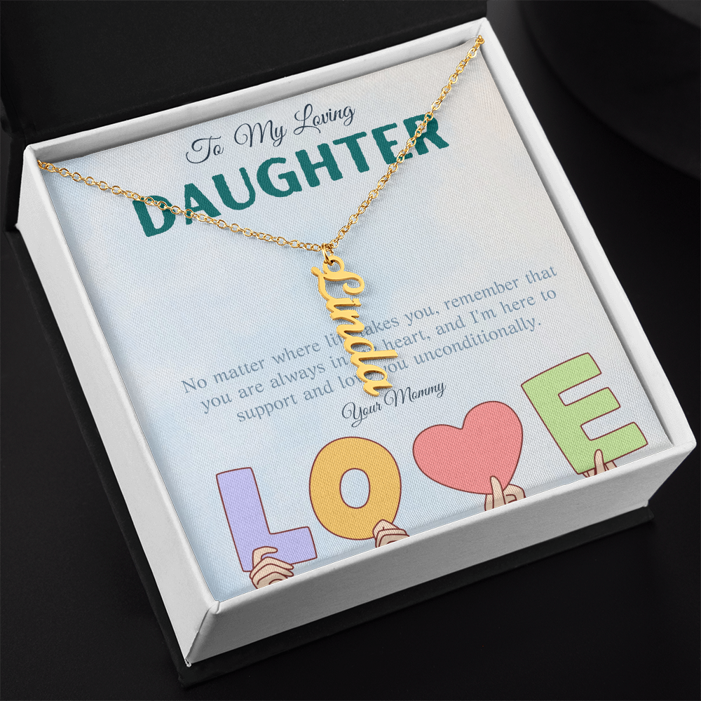 To My Loving Daughter From Mom | Vertical Name Necklace