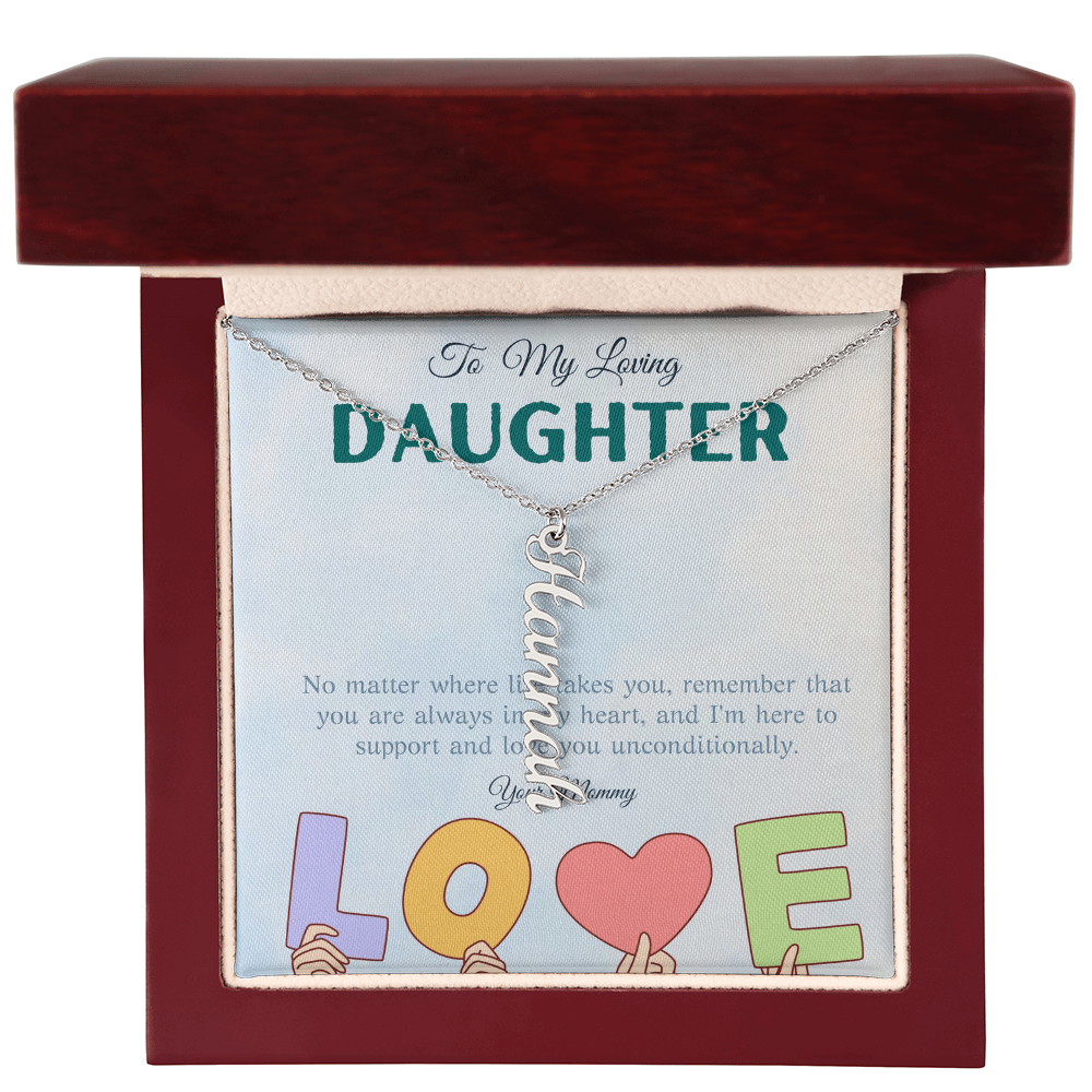 To My Loving Daughter From Mom | Vertical Name Necklace